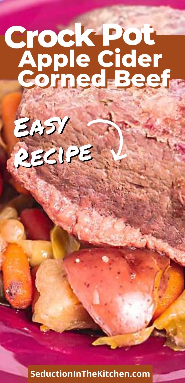 Effortless Crock Pot Apple Cider Corned Beef And Cabbage