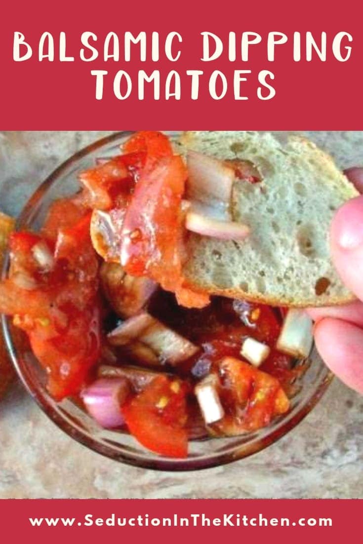 Balsamic Dipping Tomatoes pin