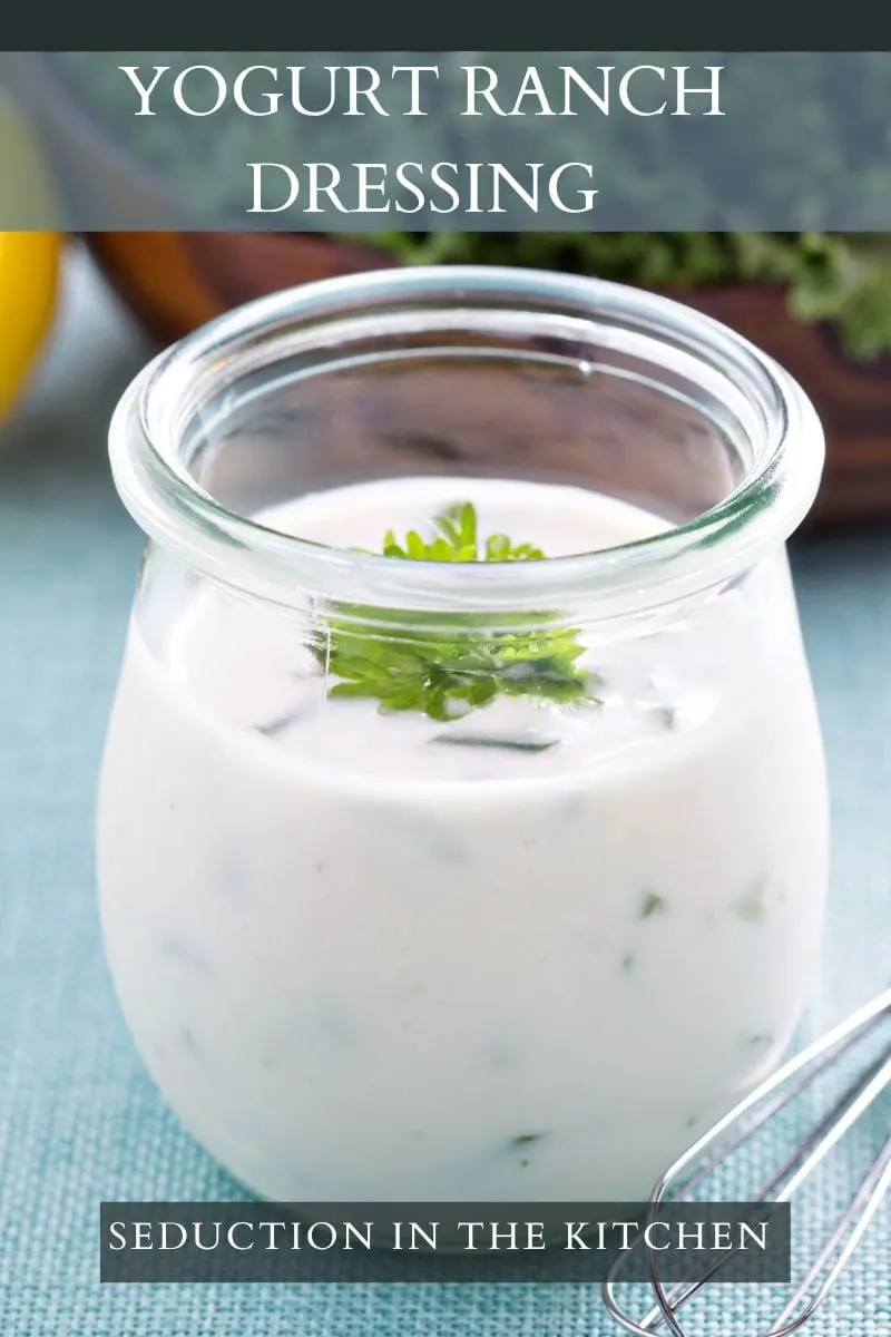 {Homemade & Healthy} Yogurt Ranch Dressing Yogurt Ranch Dressing in a glass cup