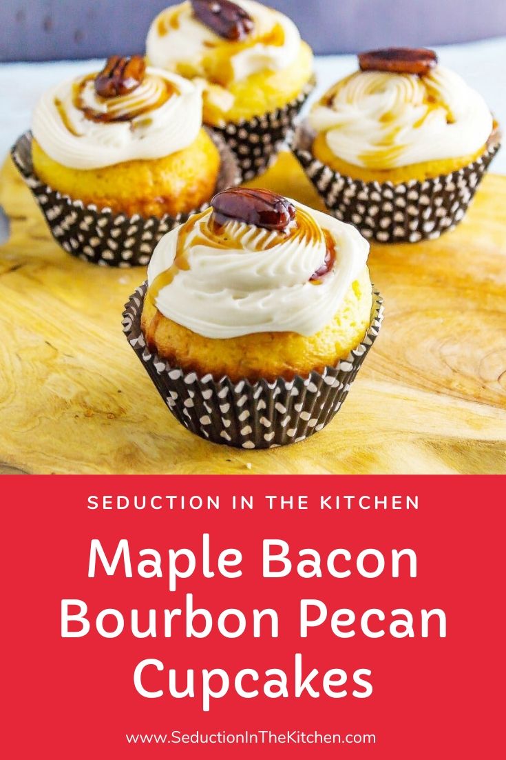 Maple Bacon Bourbon Pecan Cupcakes Pin