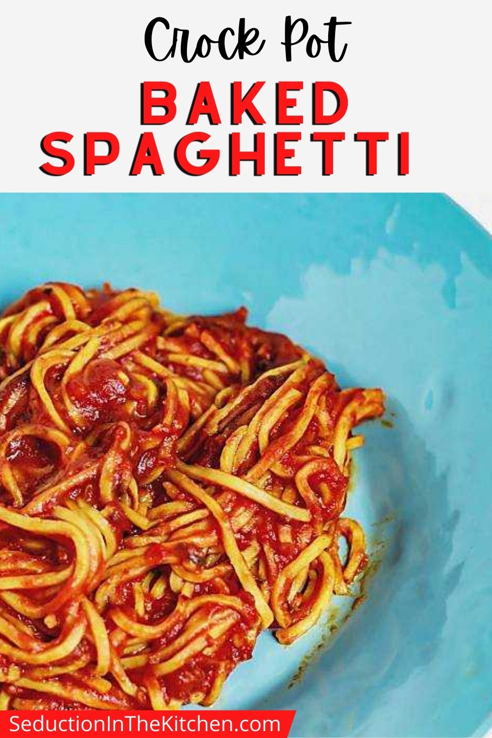 Crock Pot Baked Spaghetti {Easy Spaghetti Recipe}