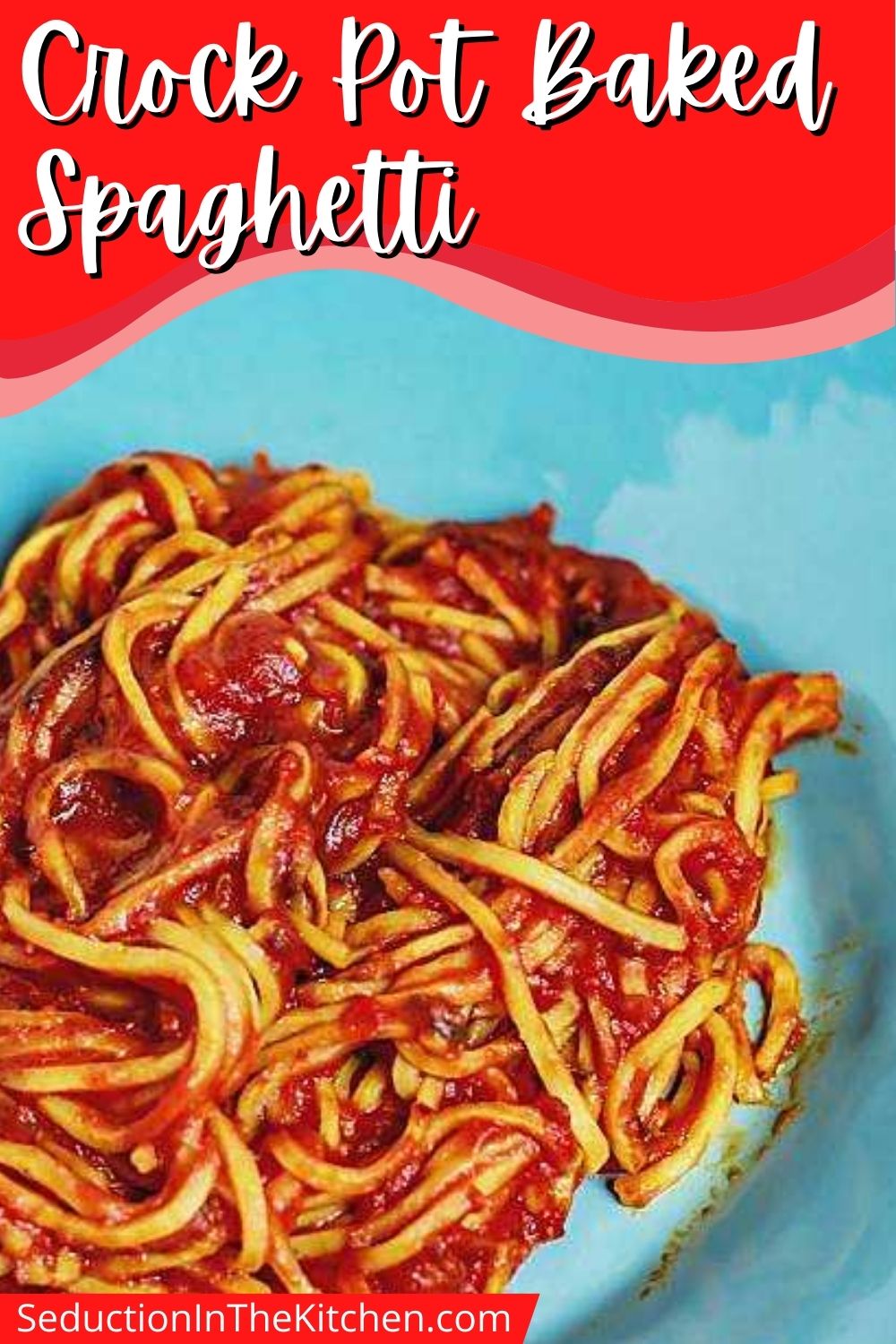 Crock Pot Baked Spaghetti {Easy Spaghetti Recipe}