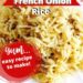 French Onion Rice {Simple and Flavorful Rice Side Dish}