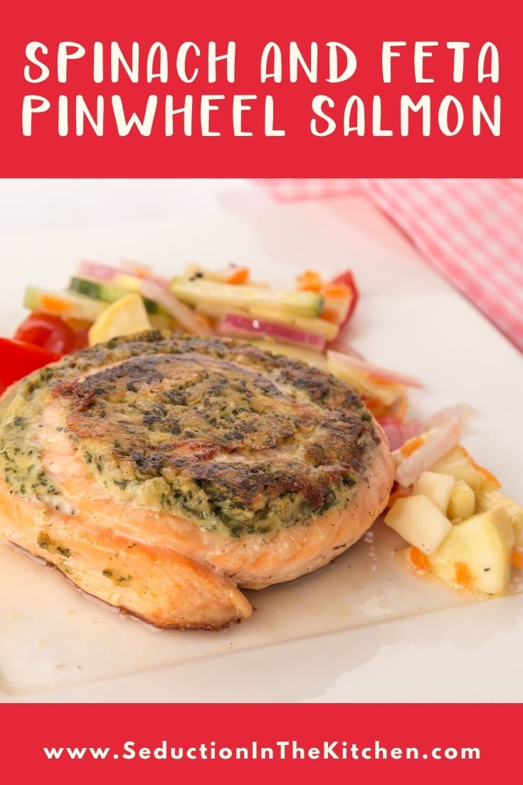 Spinach and Feta Pinwheel Salmon {Stuffed Salmon Recipe}