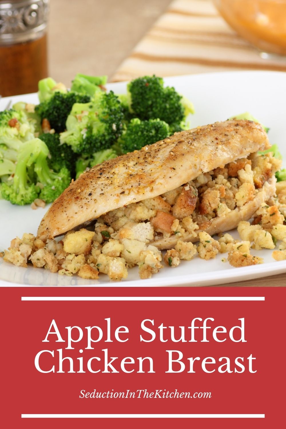 Apple Stuffed Chicken Breast {Baked Chicken Breast Recipe}