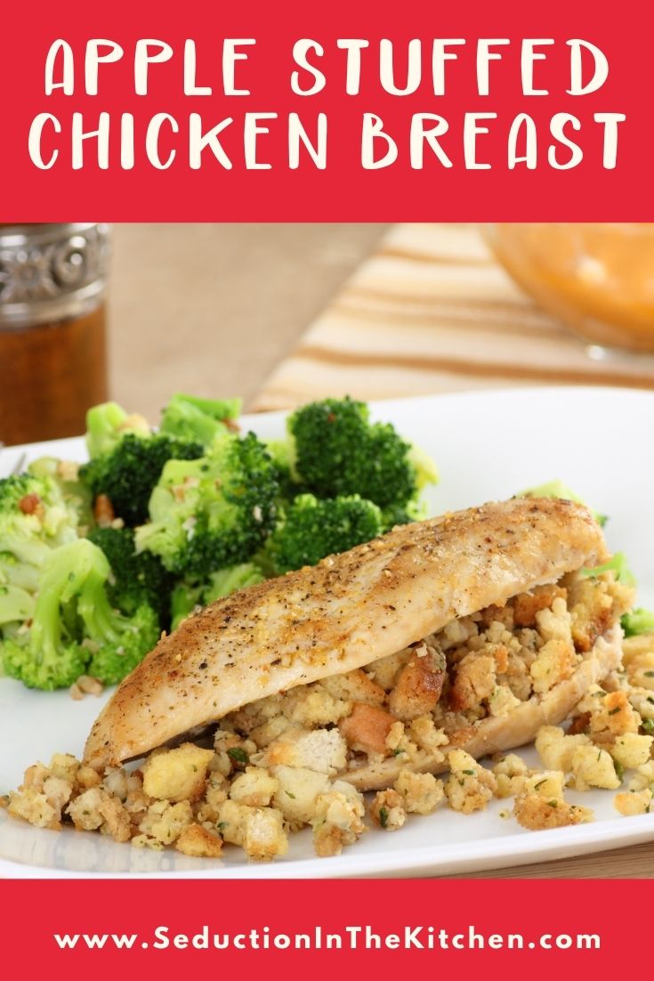 Apple Stuffed Chicken Breast {Baked Chicken Breast Recipe}