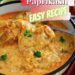 Chicken Paprikash {Easy and Yummy Hungarian Recipe}