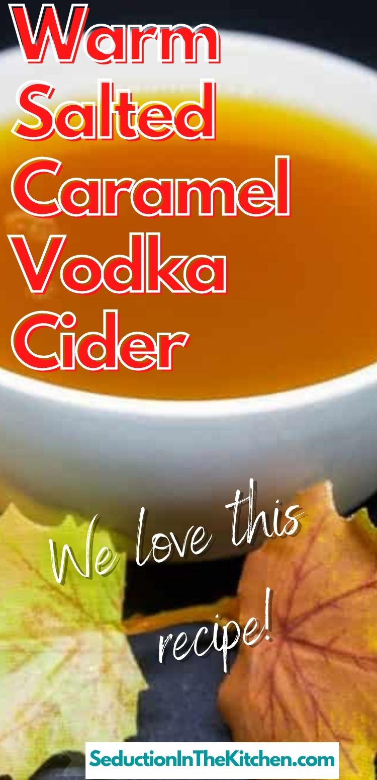 warm-salted-caramel-vodka-cider-fall-alcoholic-drinks