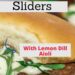 Crab Cake Sliders {Easy Crab Cake Sauce: Lemon Dill Aioli}