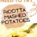 Simple Ricotta Mashed Potatoes {Garlic Ricotta Flavor}