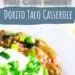 Slow Cooker Dorito Taco Casserole {Easy Taco Recipe}