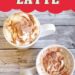 Tiramisu Latte {Tiramisu Dessert Meets Latte}