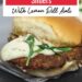 Crab Cake Sliders {Easy Crab Cake Sauce: Lemon Dill Aioli}