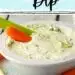 Simple Dill Pickle Dip {Kosher Dill Pickles Taste In A Dip}