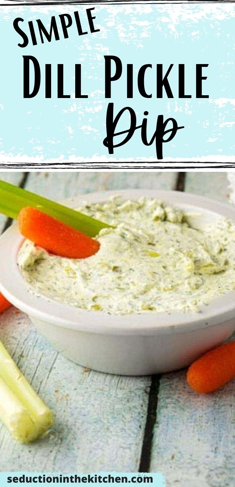 Simple Dill Pickle Dip {Kosher Dill Pickles Taste In A Dip}