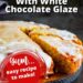 Eggnog Coffee Cake With White Chocolate Glaze