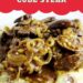 Mushroom and Onion Smothered Cube Steak {Easy Cube Steak Recipe}