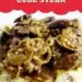 Mushroom and Onion Smothered Cube Steak {Easy Cube Steak Recipe}