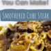 Mushroom and Onion Smothered Cube Steak {Easy Cube Steak Recipe}