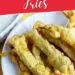 Dill Pickle Fries {Deep Fried Pickles That Are Like French Fries}