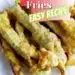 Dill Pickle Fries {Deep Fried Pickles That Are Like French Fries}