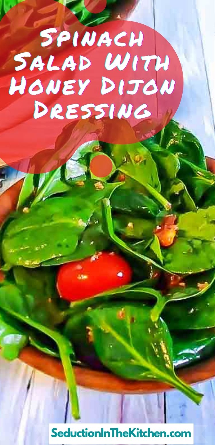 Spinach Salad With Honey Dijon Dressing {Quick Salad}