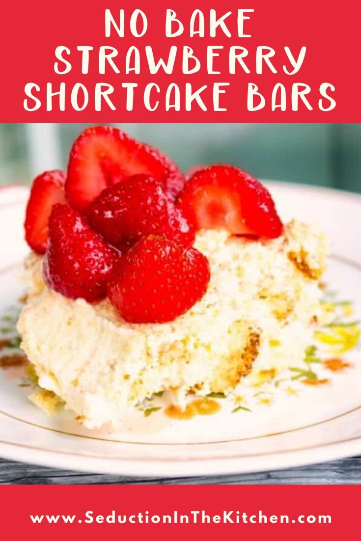 No Bake Strawberry Shortcake Bars title