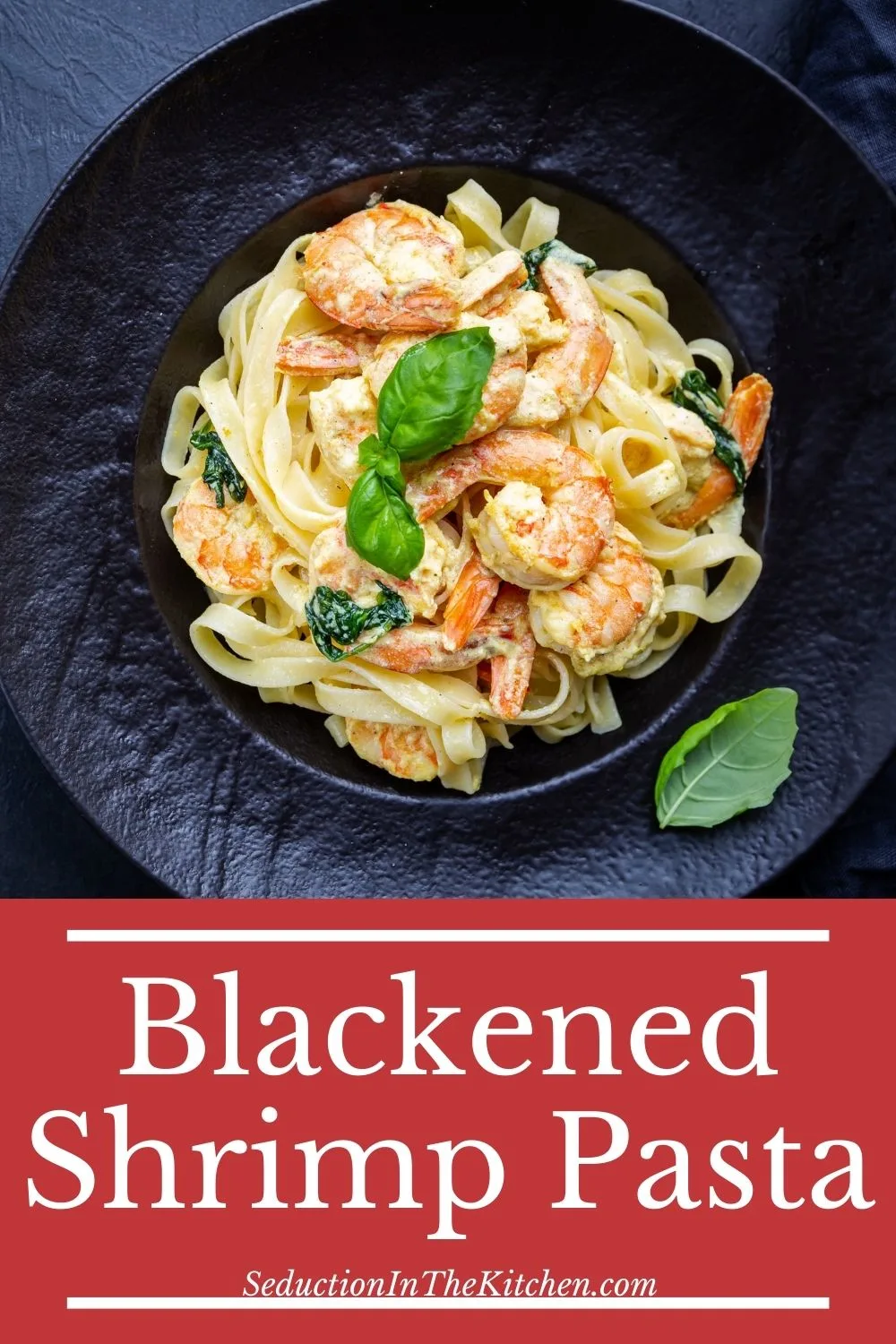 Blackened Shrimp Pasta {Creamy Cajun Shrimp Pasta}