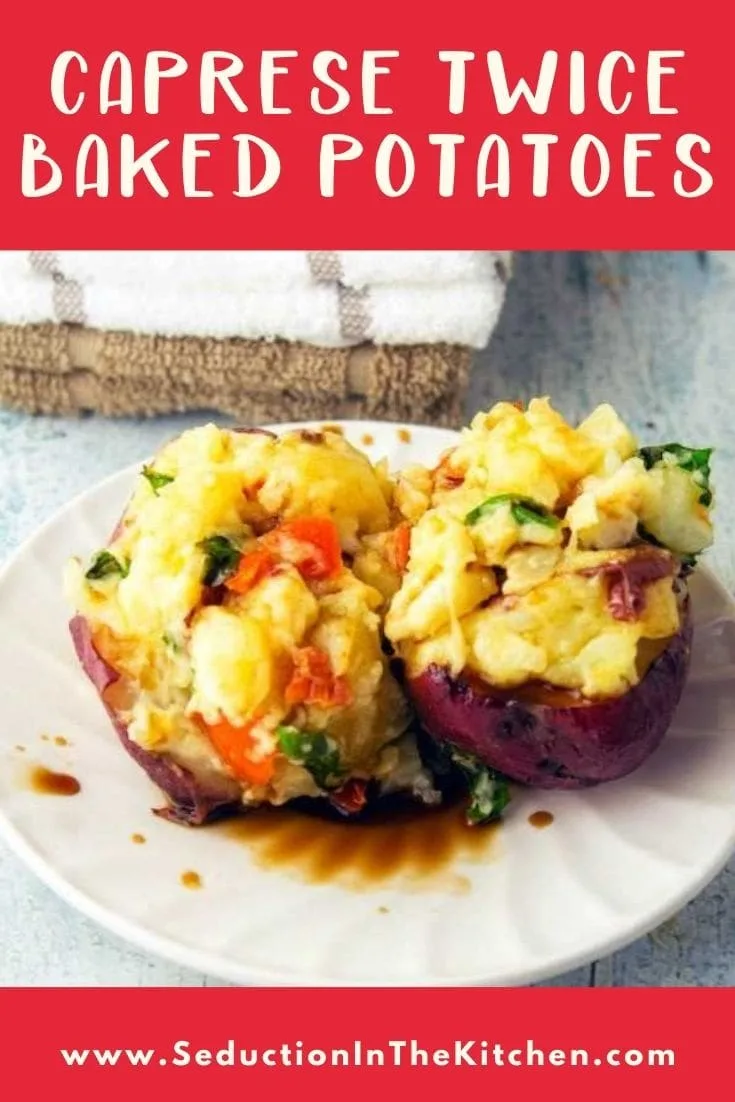 Caprese Twice Baked Potatoes {Stuffed Baked Potato Recipe} Caprese Twice Baked Potatoes {Stuffed Baked Potato Recipe}