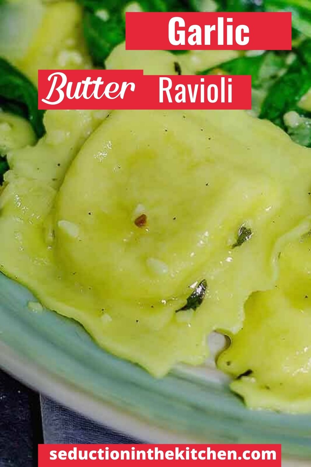 Garlic Butter Ravioli With Spinach {Easy Pasta Dish}