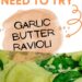 Garlic Butter Ravioli with Spinach {Easy Pasta Dish}