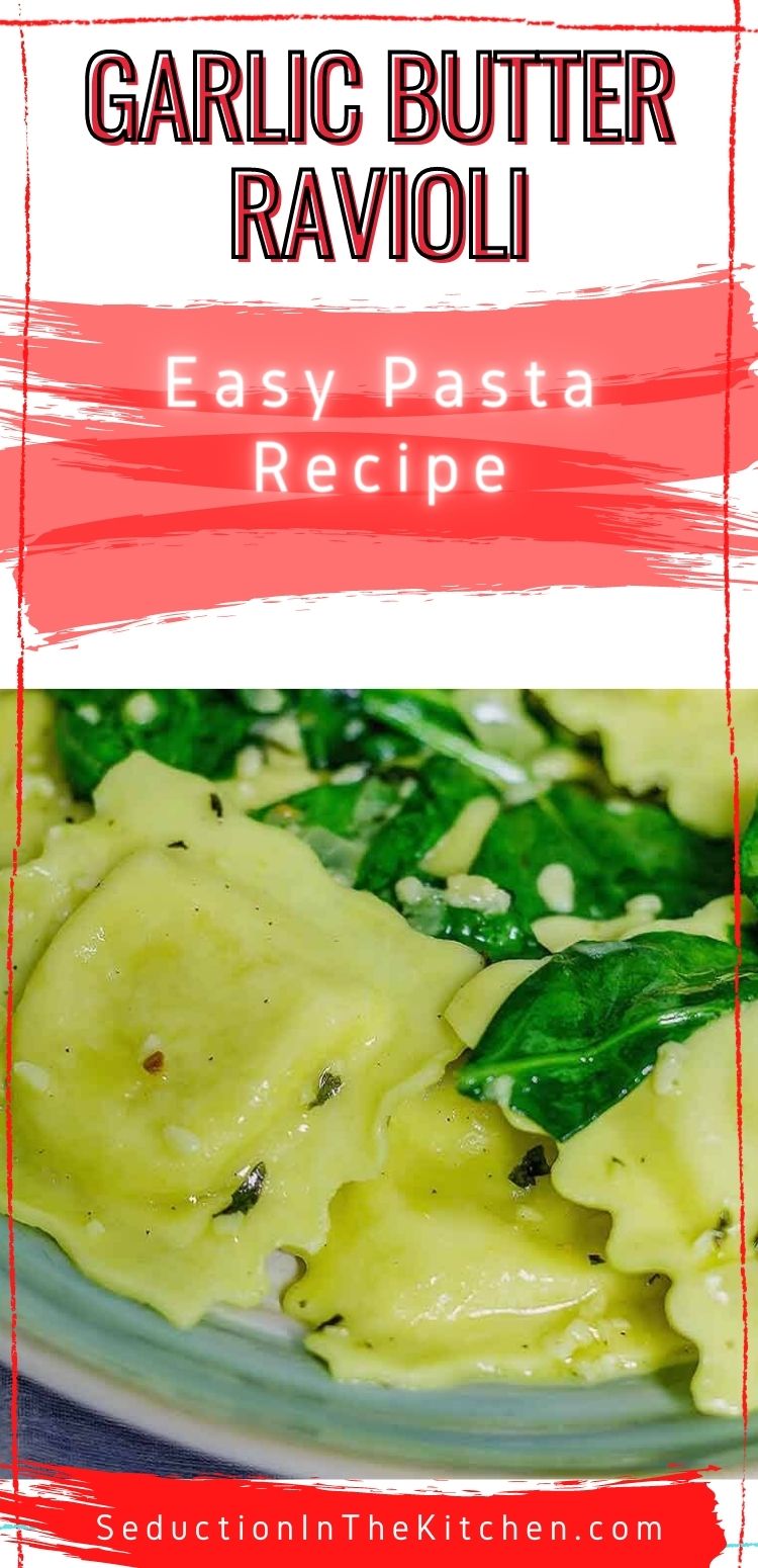 Garlic Butter Ravioli With Spinach {Easy Pasta Dish}