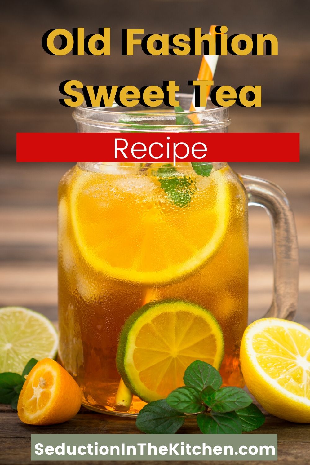 Old Fashion Sweet Tea {the House Wine of the South}