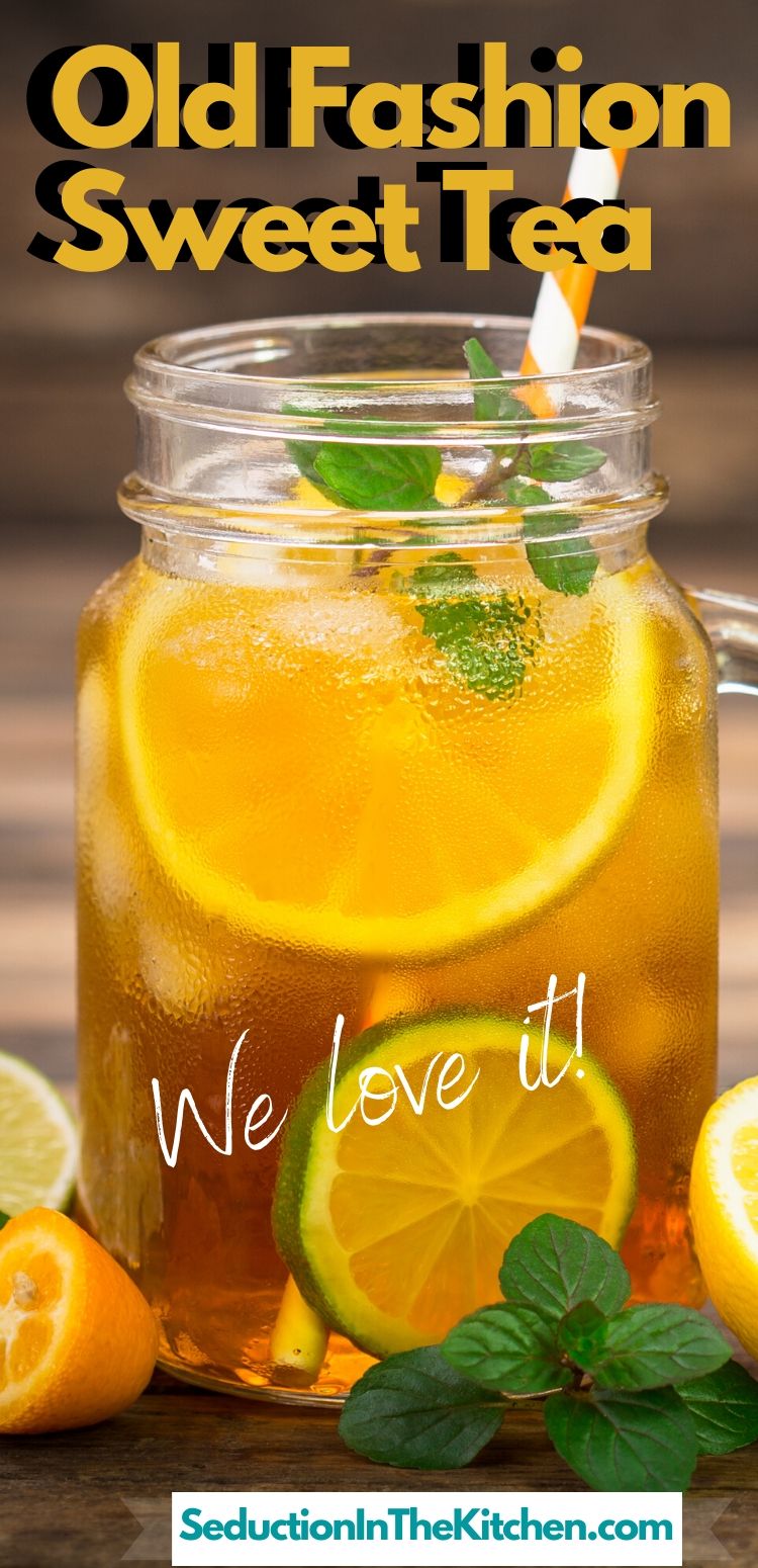 Old Fashion Sweet Tea {the House Wine of the South}