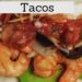 Soft Shell Shrimp Tacos {Easy Shrimp Tacos Recipe}