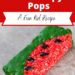 Watermelon Rice Krispy Pops {Fun Kid Recipe}