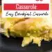 Bacon and Egg Casserole {Breakfast Casserole With Bacon}