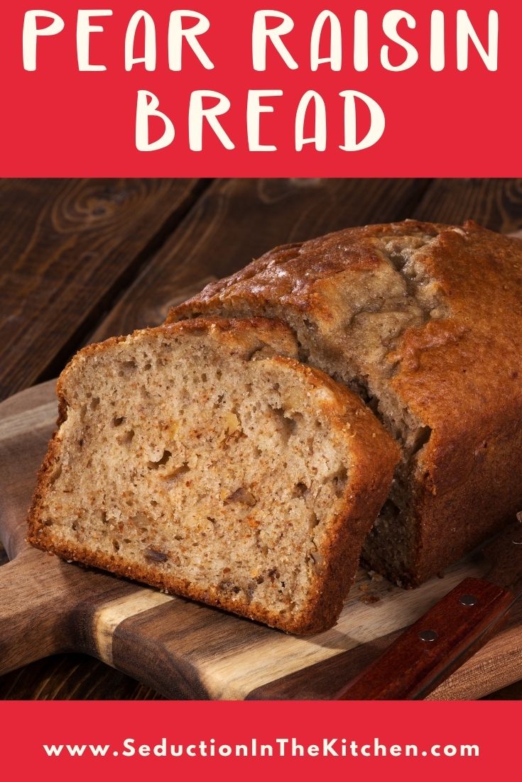 Pear Raisin Bread {Simple Quick Bread Recipe}