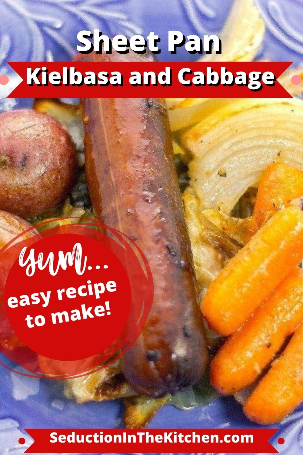 Sheet Pan Kielbasa And Cabbage {Simple Sheet Pan Dinner}