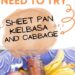 Sheet Pan Kielbasa and Cabbage {Simple Sheet Pan Dinner}