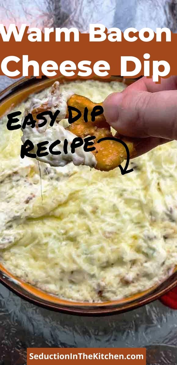 Warm Bacon Cheese Dip {Fast And Easy Crack Dip Recipe}
