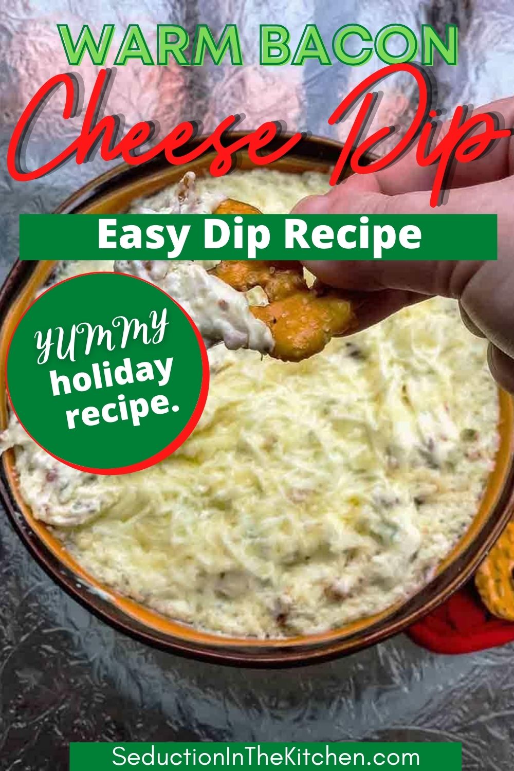 Warm Bacon Cheese Dip {Fast And Easy Crack Dip Recipe}