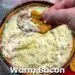 Warm Bacon Cheese Dip {Fast and Easy Dip Recipe}