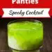 Witch Panties {Simple Spooky Cocktail}