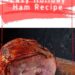 Ginger Ale Brown Sugar Ham {3 Ingredient Ham Glaze}