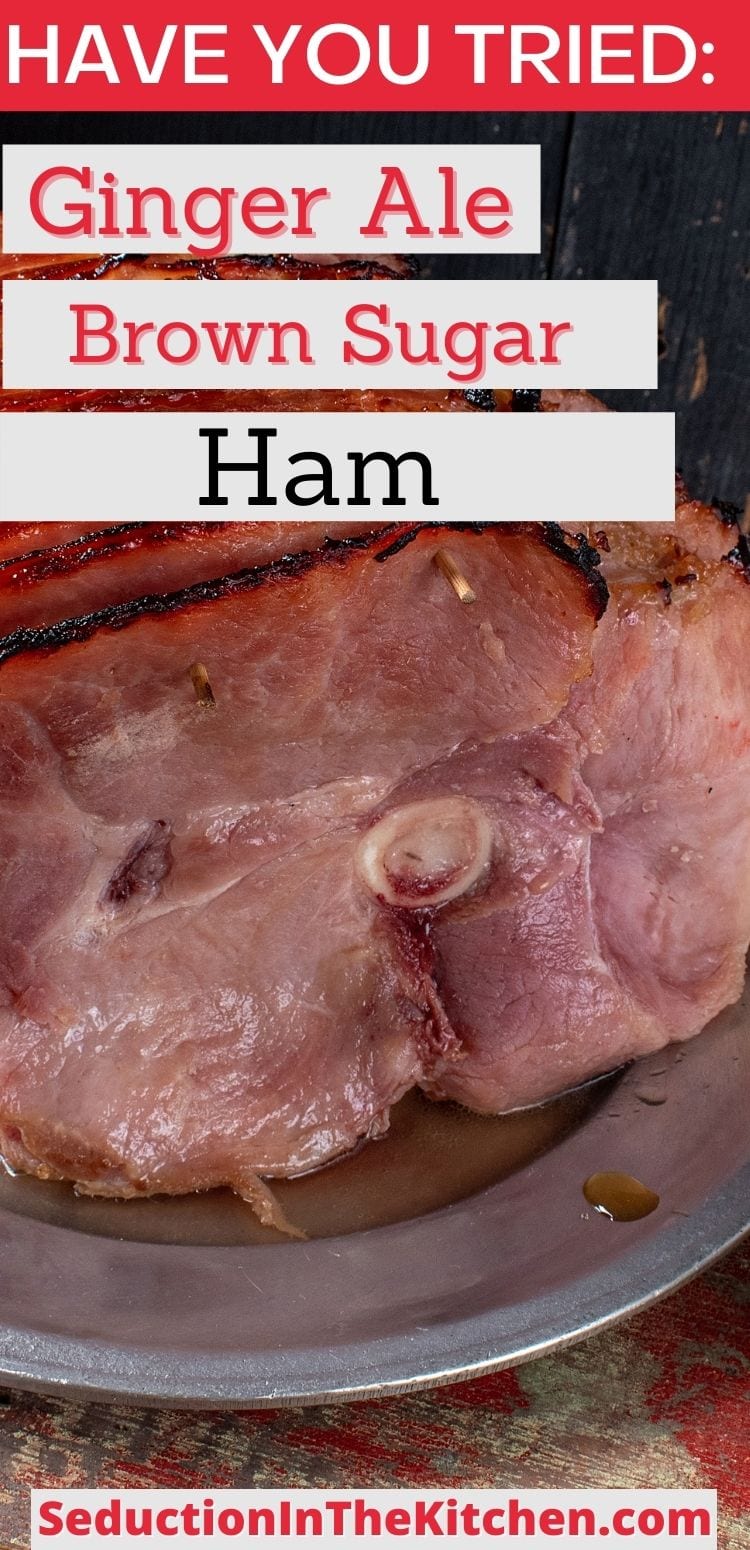 Ginger Ale Brown Sugar Ham {3 Ingredient Ham Glaze}