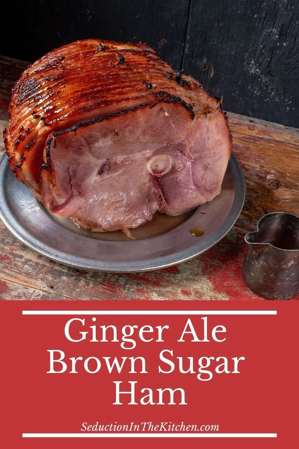 Ginger Ale Brown Sugar Ham {3 Ingredient Ham Glaze}