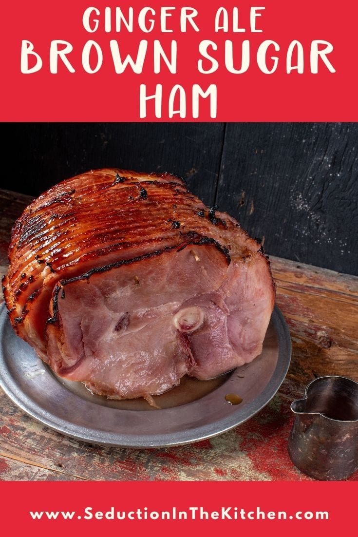 Ginger Ale Brown Sugar Ham {3 Ingredient Ham Glaze}