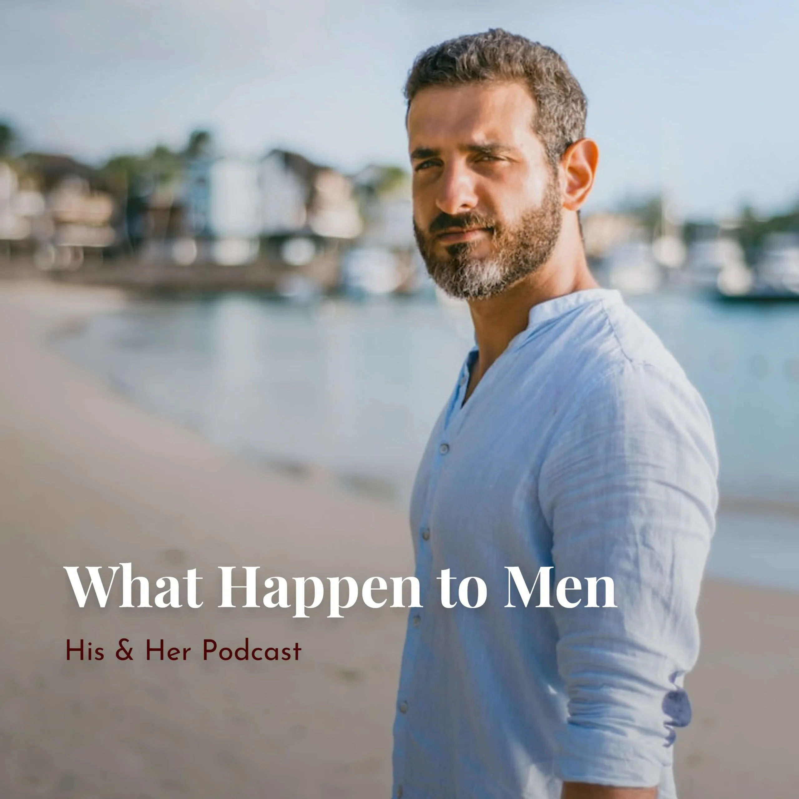 His & Her Podcast Episode 1: Unraveling the Mystery: What Happened to the Alpha Man man with beard on beach